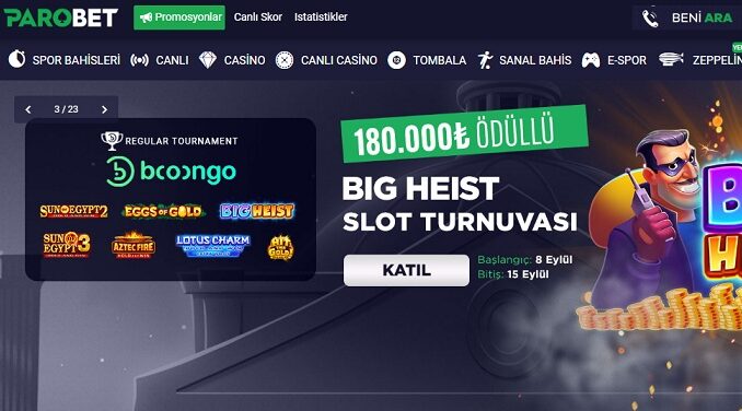 Parobet Big Heist Slot Turnuvası